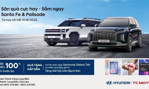 SĂN QUÀ CỰC HAY: HYUNDAI SANTA FE VÀ PALISADE ƯU ĐÃI MIỄN PHÍ TRƯỚC BẠ ĐẾN 100% ĐẾN HẾT T8/2025!